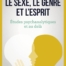 Yves Lefebvre - le sexe le genre et l'esprit